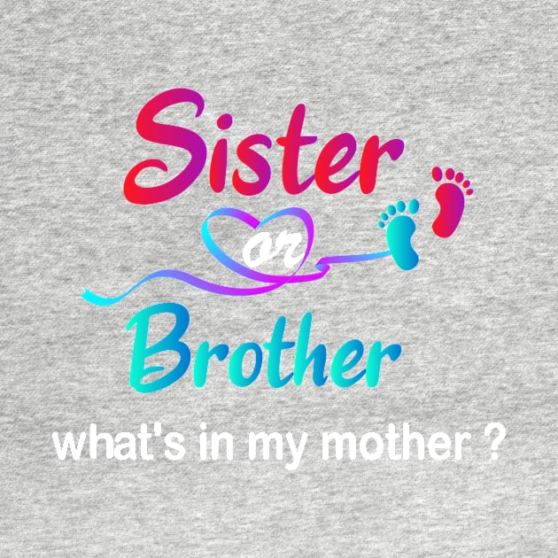 Sister Or Brother What's In My Mother by YOUNESS98